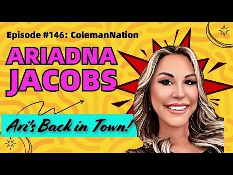 ColemanNation · Ron Coleman: ColemanNation Podcast - Episode 146 | Ariadna Jacob: Ari's Back in Town!