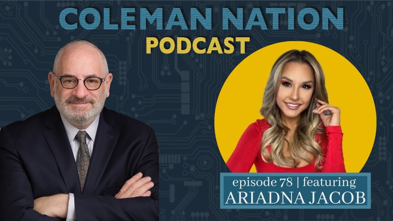ColemanNation · Ron Coleman: ColemanNation Podcast - Episode 78: Ariadna Jacob | Ariadna Masters the Maze
